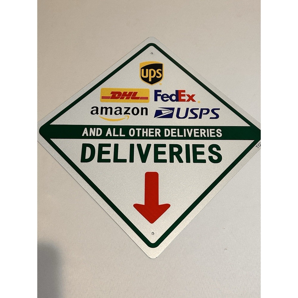 Deliveries Metal Sign UPS FedEx Amazon USPS DHL 12X12 Package Drop Point
